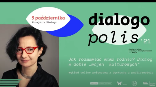 Dialogopolis '21 |Jak rozmawiać mimo różnic? 