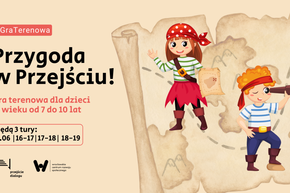 Gra terenowa dla dzieci w Przejście Dialogu. Na plakacie średniowieczna mapa i dzieci piraci.