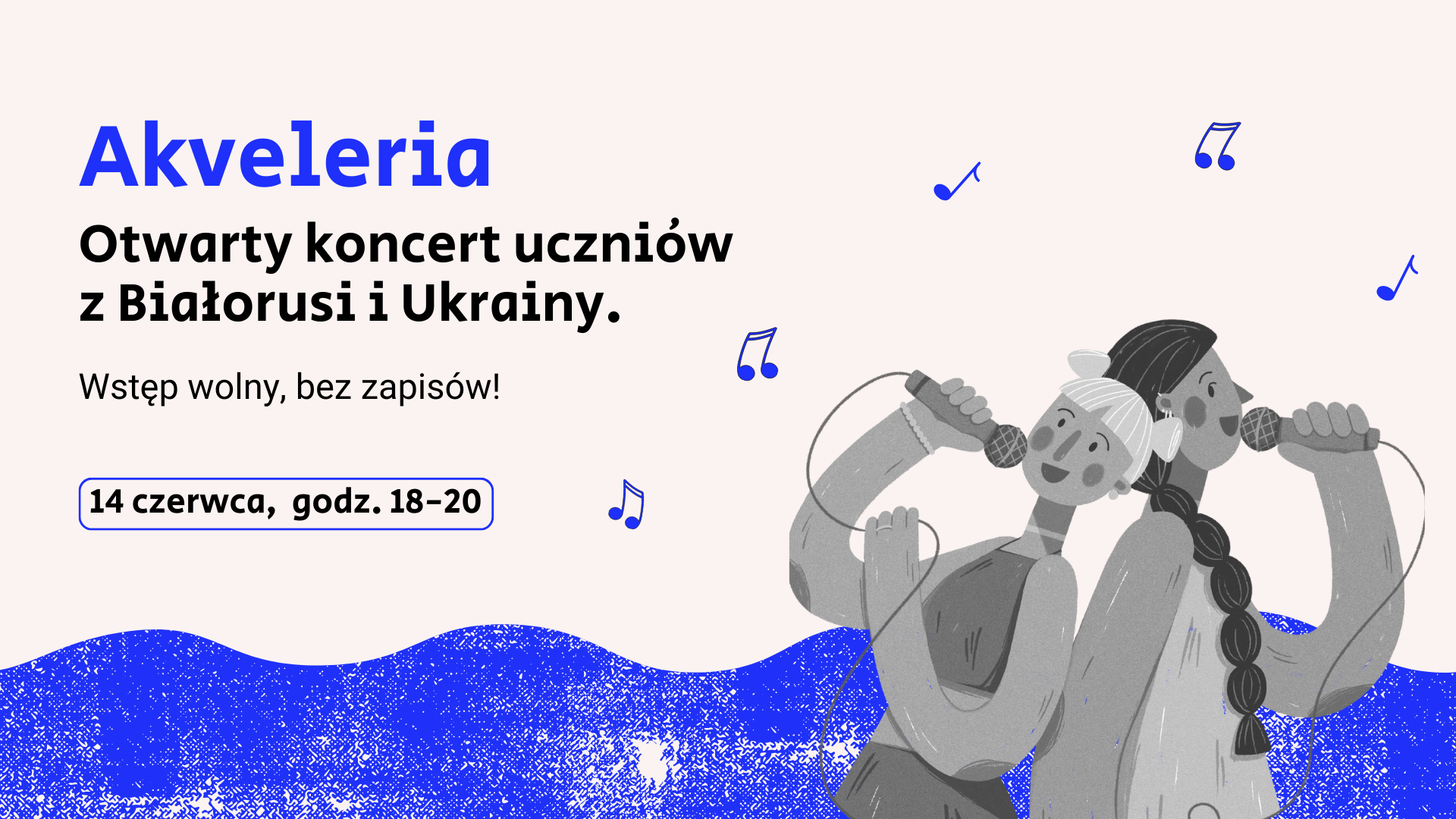 Akvaleria - otwarty koncert uczniów z Białorusi i Ukrainy. Na grafice przedstawione dwie dziewczynki śpiewające oraz nuty.