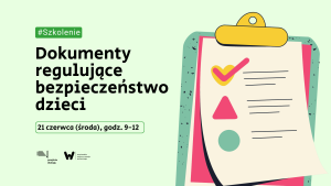 Szkolenie "Bezpieczeństwo dzieci" w Przejściu Dialogu. Obraz dokumentu.