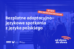 Bezpłatne adaptacyjno-językowe spotkania z języka polskiego