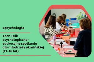 Plakat na wydarzenie : Teen Talk - spotkania psychologiczno-edukacyjne dla młodzieży w Przejściu Dialogu