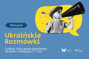 Plakat na wydarzenie w Przejściu Dialogu: "Ukraińskie Rozmówki 2.0"