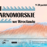 Grafika promująca festiwal "Dni czarnomorskie" w Przejściu Dialogu