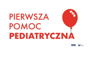 Plakat na wydarzenie -Pierwsza pomoc pediatryczna w Przejściu Dialogu