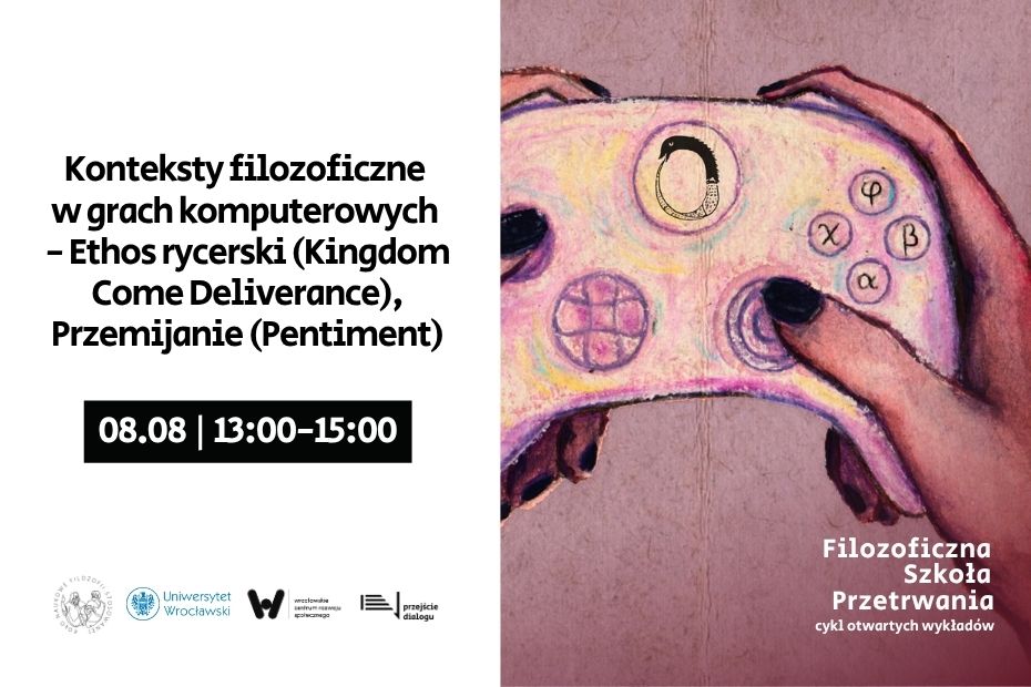 Ręka z czarnymi paznokciami trzyma stylizowany, fioletowy kontroler do gier po prawej stronie. Po lewej stronie znajduje się tekst opisujący wykład filozoficzny o grach komputerowych, który odbędzie się w ramach Filozoficznej Szkoły Przetrwania.