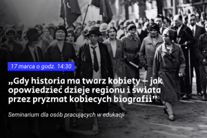 Plakat przedstawia nazwę i datę seminarium na tle zdjęcie grupy kobiet maszerujących ulicą z flagami, wyrażających swoje przekonania i wzajemne wsparcie.
