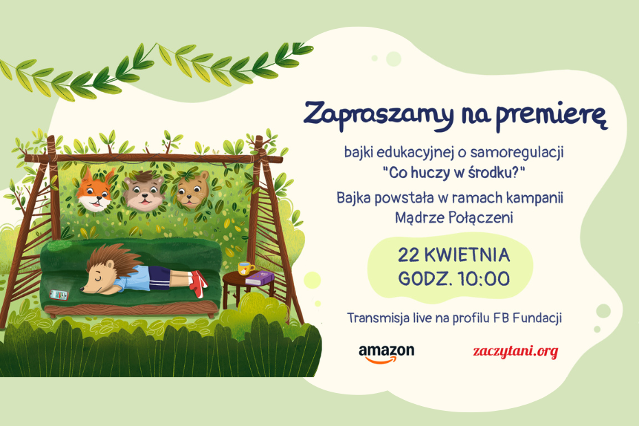 Plakat przedstawia tekst zapraszający na premierę bajki po prawej stronie, a po lewej stronie rysunek, gdzie jeż śpi na liściastej huśtawce, otoczony twarzami zwierząt wyglądającymi spomiędzy roślinności.